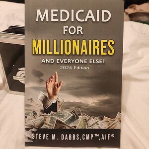 Medicaid For Millionaires: And Everyone Else!